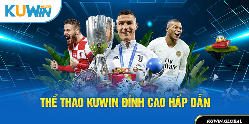 Thể thao đỉnh cao hấp dẫn